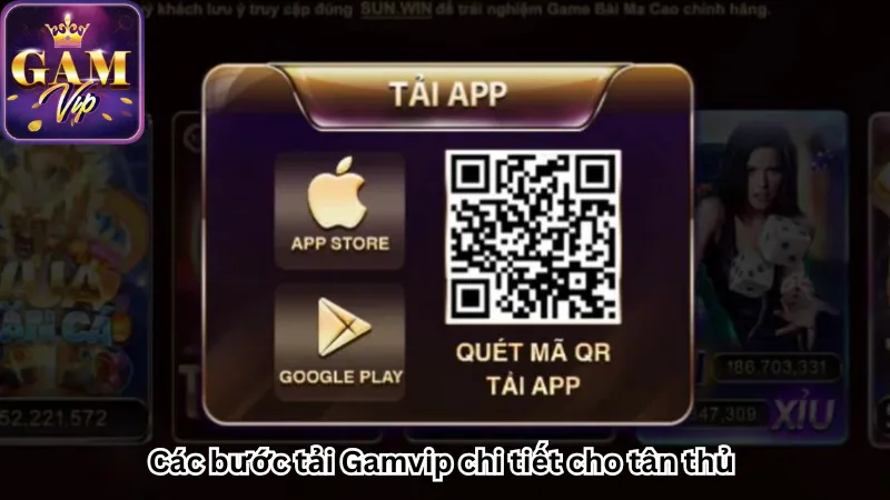 Các bước tải Gamvip chi tiết cho tân thủ Các bước tải Gamvip chi tiết cho tân thủ