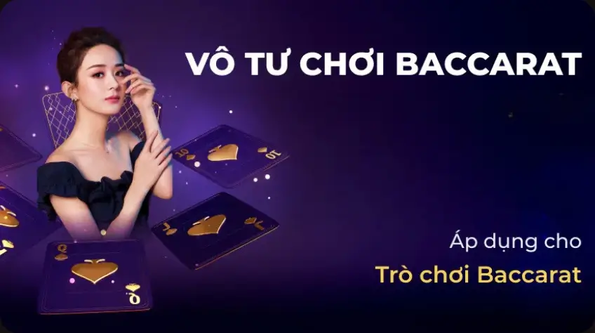 CHƠI BACCARAT – THUA gamvip HOÀN LẠI TIỀN
